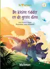 DE KLEINE RIDDER EN DE GROTE DINO
