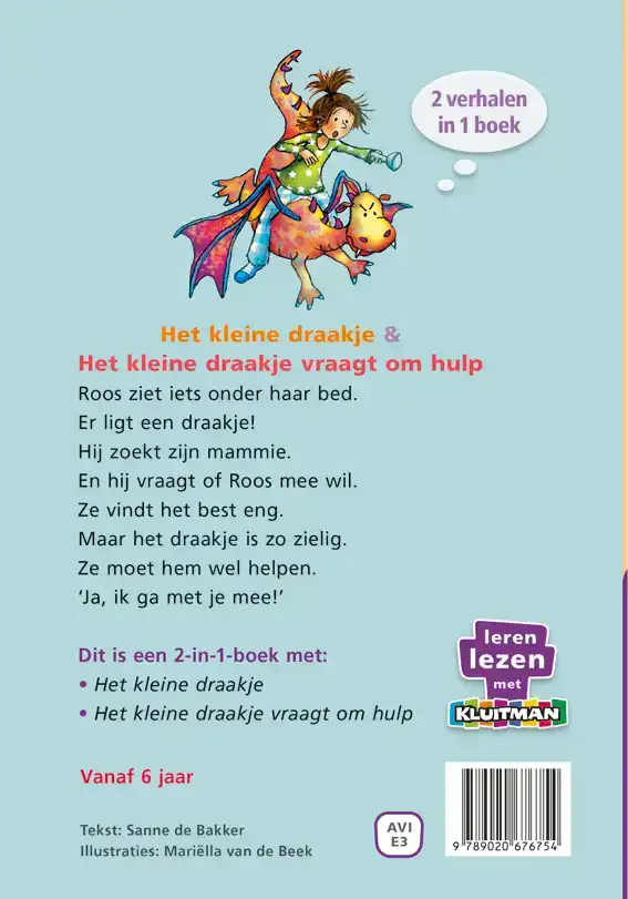 HET KLEINE DRAAKJE & HET KLEINE DRAAKJE VRAAGT OM HULP