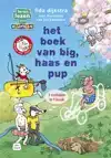 HET BOEK VAN BIG, HAAS EN PUP