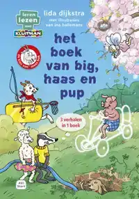 HET BOEK VAN BIG, HAAS EN PUP