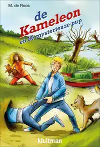 DE KAMELEON EN DE MYSTERIEUZE PUP