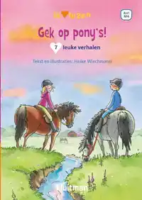 GEK OP PONY'S! 7 LEUKE VERHALEN