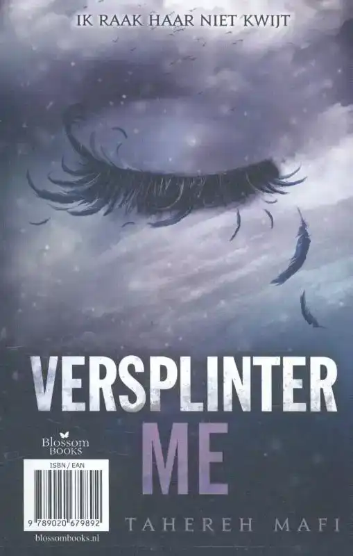 VERWOEST ME; VERSPLINTER ME