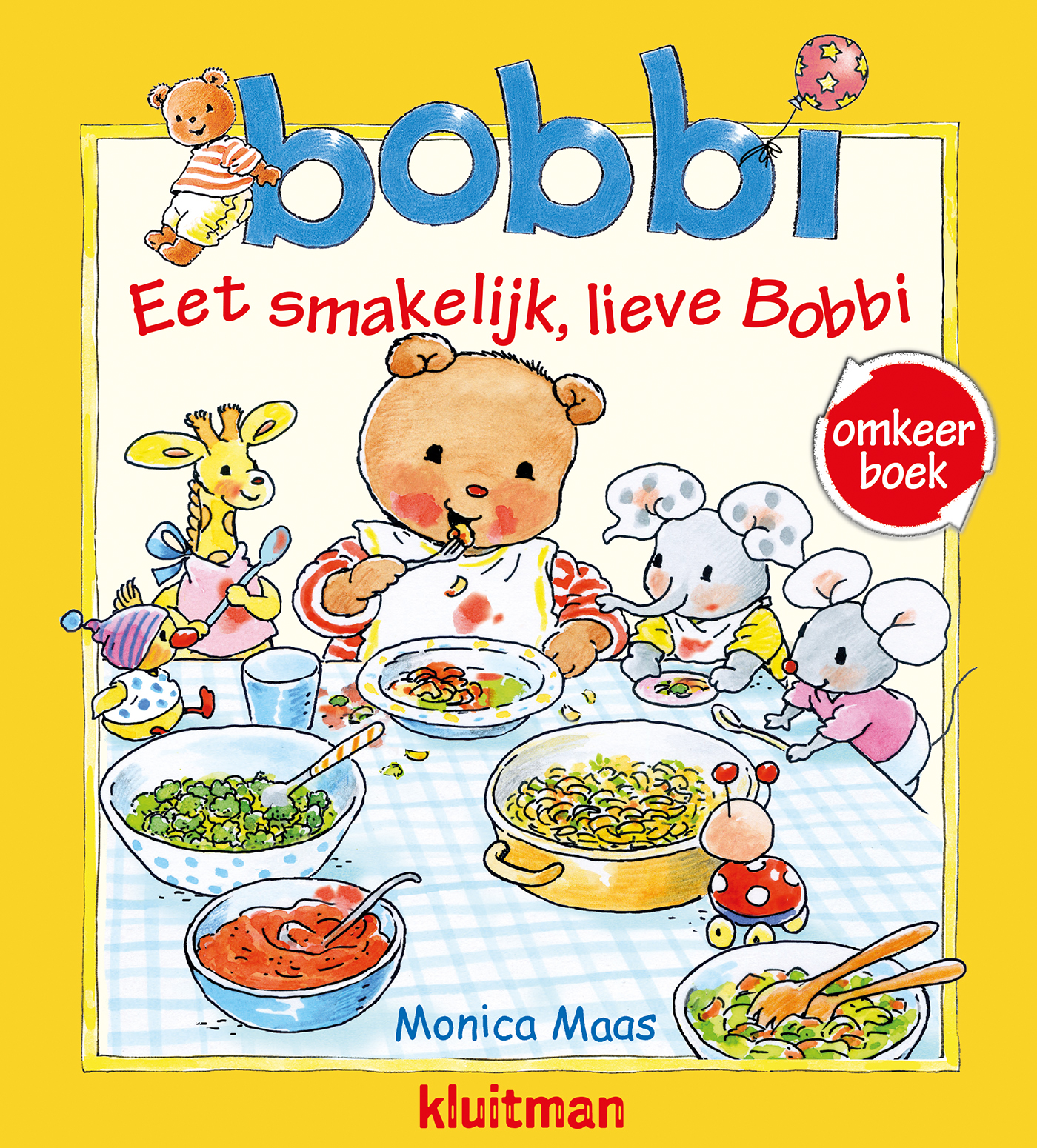 EET SMAKELIJK LIEVE BOBBI / WELTERUSTEN, LIEVE BOBBI