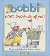 BOBBI DOET BOODSCHAPPEN