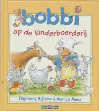 BOBBI OP DE KINDERBOERDERIJ