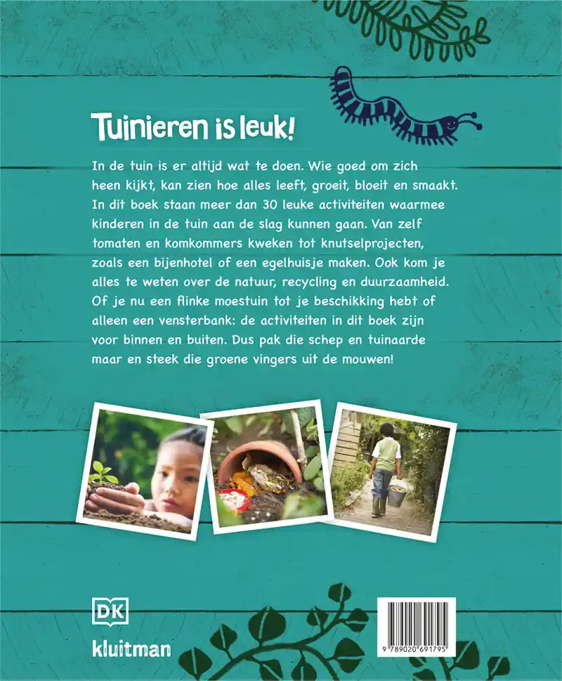 TUINIEREN IS LEUK!