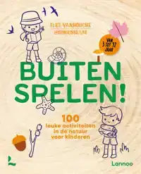 BUITEN SPELEN!