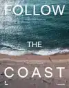 FOLLOW THE COAST - FROM SAN SEBASTIAN TO GIBRALTAR