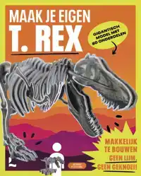 MAAK JE EIGEN T. REX