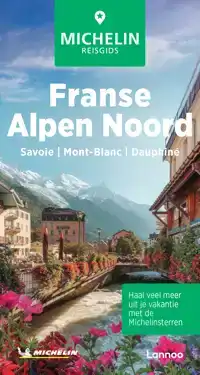 MICHELIN REISGIDS FRANSE ALPEN NOORD