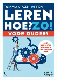 LEREN. HOE? ZO! VOOR OUDERS