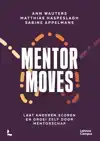 MENTOR MOVES