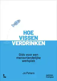 HOE VISSEN VERDRINKEN