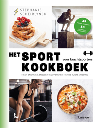 HET SPORTKOOKBOEK VOOR KRACHTTRAINING