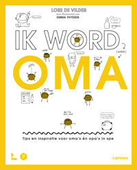 IK WORD (WEER) OMA
