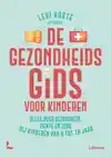DE GEZONDHEIDSGIDS VOOR KINDEREN