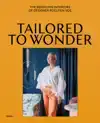 TAILORED TO WONDER