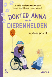 HULPHOND GEZOCHT - DOKTER ANNA EN DE DIERENHELDEN