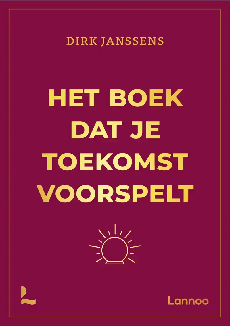 HET BOEK DAT JE TOEKOMST VOORSPELT