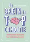 JE BREIN IN TOPCONDITIE