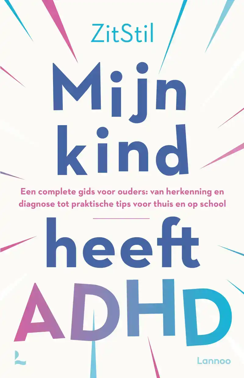 MIJN KIND HEEFT ADHD