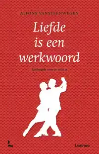 LIEFDE IS EEN WERKWOORD