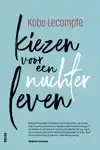 KIEZEN VOOR EEN NUCHTER LEVEN