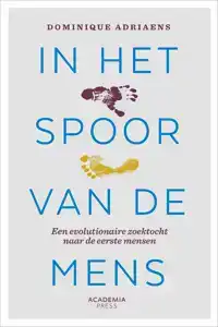 IN HET SPOOR VAN DE MENS