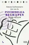 KOPZORGEN. PSYCHEDELICA BEGRIJPEN