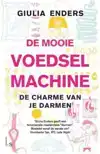 DE MOOIE VOEDSELMACHINE