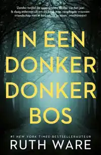 IN EEN DONKER, DONKER BOS