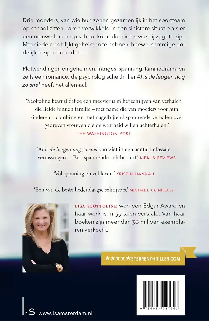 AL IS DE LEUGEN NOG ZO SNEL