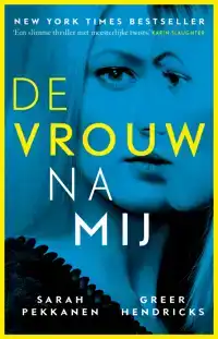 DE VROUW NA MIJ