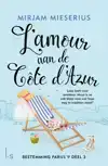 L'AMOUR AAN DE COTE D'AZUR