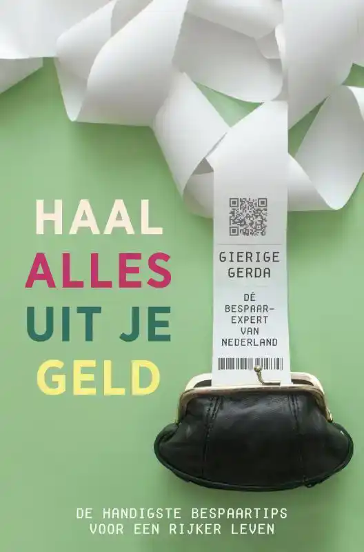 HAAL ALLES UIT JE GELD