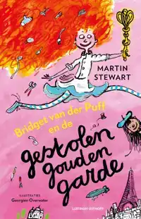 BRIDGET VAN DER PUFF EN DE GESTOLEN GOUDEN GARDE