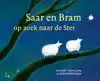 SAAR EN BRAM OP ZOEK NAAR DE STER