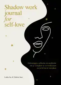 SHADOW WORK JOURNAL FOR SELF-LOVE