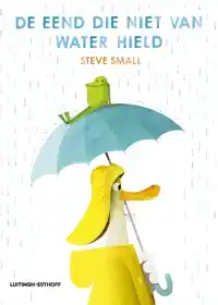 DE EEND DIE NIET VAN WATER HIELD