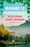 MADAME LE COMMISSAIRE EN DE VROUW ZONDER GEHEUGEN