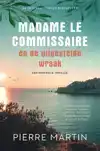 MADAME LE COMMISSAIRE EN DE UITGESTELDE WRAAK