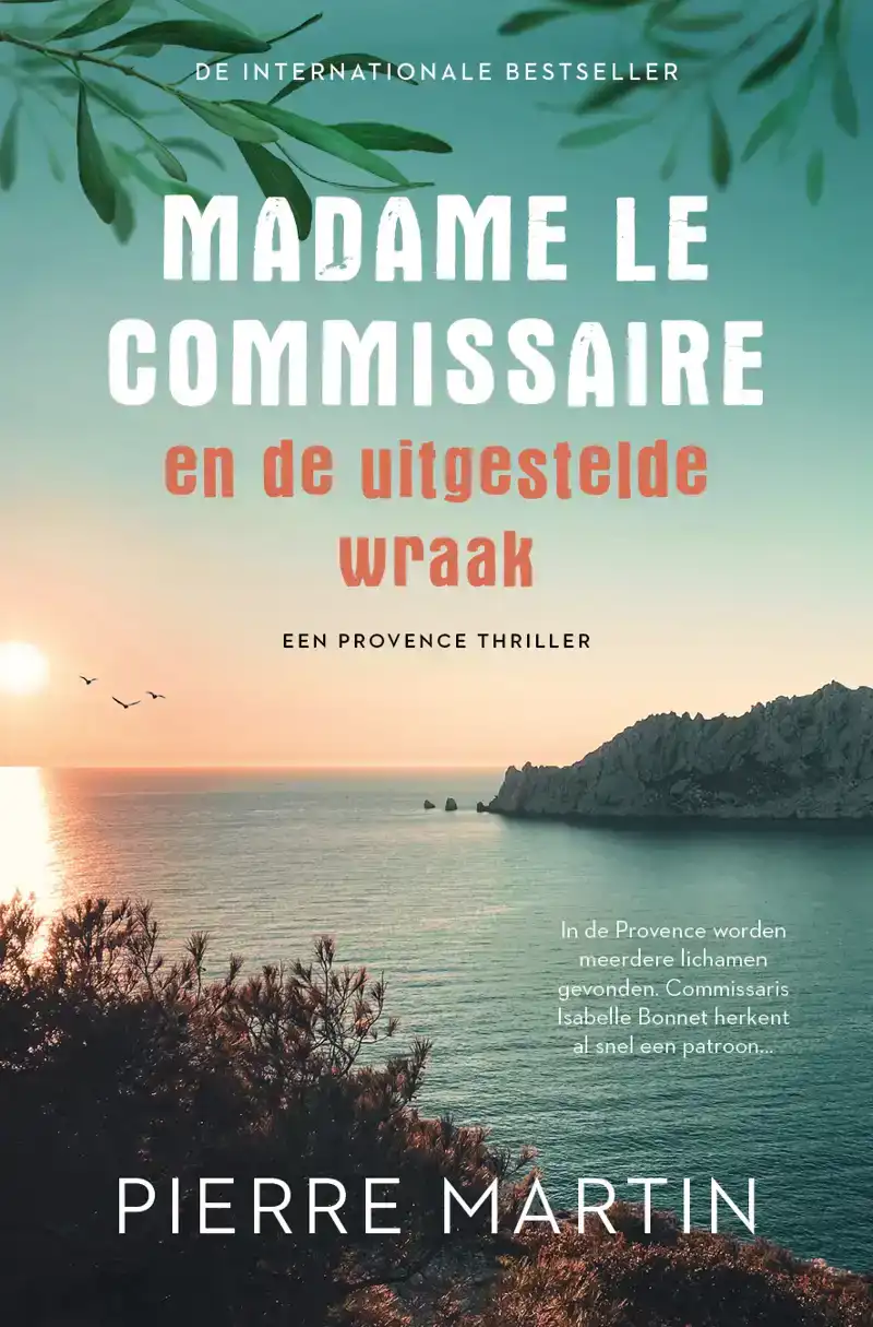 MADAME LE COMMISSAIRE EN DE UITGESTELDE WRAAK