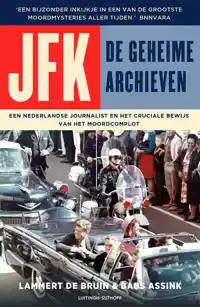 JFK - DE GEHEIME ARCHIEVEN