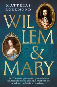 WILLEM EN MARY