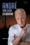 ANDRE VAN DUIN - LA BOHEME