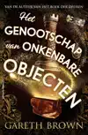 HET GENOOTSCHAP VAN ONKENBARE OBJECTEN