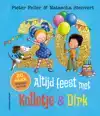 ALTIJD FEEST MET KOLLETJE EN DIRK