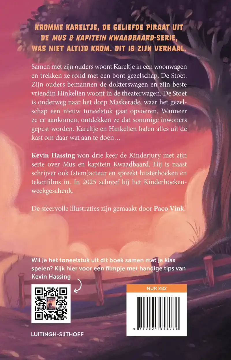 DE AVONTUREN VAN KARELTJE (TOEN HIJ NOG NIET KROM STOND)