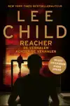 REACHER: DE VERHALEN ACHTER DE VERHALEN